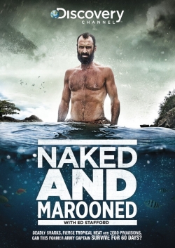 Naked and Marooned with Ed Stafford Naked and Marooned with Ed Stafford