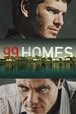 99 Homes 99 Homes
