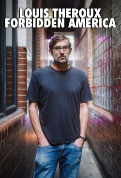 Louis Theroux's Forbidden America Louis Theroux's Forbidden America