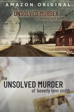 The Unsolved Murder of Beverly Lynn Smith The Unsolved Murder of Beverly Lynn Smith