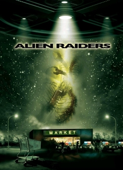 Alien Raiders Alien Raiders