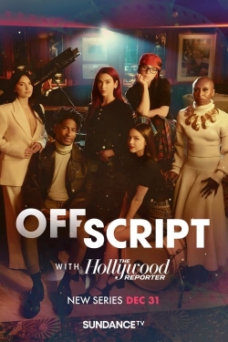 Off Script with The Hollywood Reporter Off Script with The Hollywood Reporter
