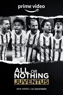 All or Nothing: Juventus All or Nothing: Juventus