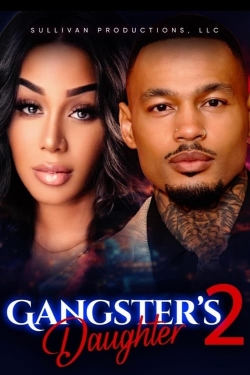 Gangster's Daughter 2 Gangster's Daughter 2