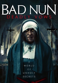 Bad Nun: Deadly Vows Bad Nun: Deadly Vows