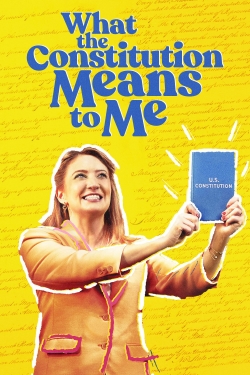What the Constitution Means to Me What the Constitution Means to Me