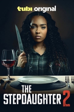 The Stepdaughter 2 The Stepdaughter 2