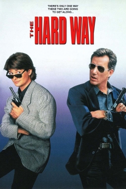 The Hard Way The Hard Way