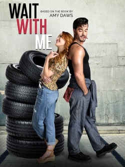 Wait With Me Wait With Me