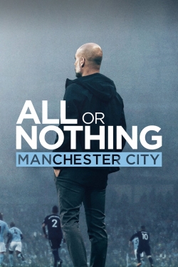 All or Nothing: Manchester City All or Nothing: Manchester City