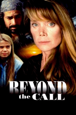 Beyond the Call Beyond the Call