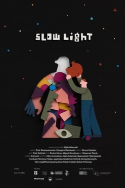 Slow Light Slow Light