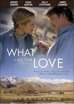 What I Did for Love What I Did for Love
