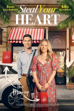 Steal Your Heart Steal Your Heart