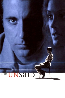 The Unsaid The Unsaid