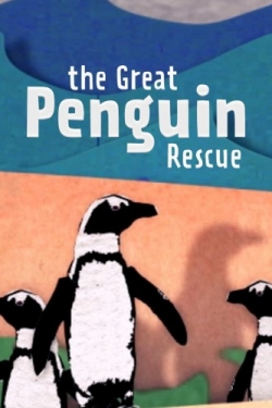 The Great Penguin Rescue The Great Penguin Rescue