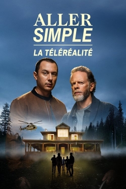 Aller simple: la téléréalité Aller simple: la téléréalité