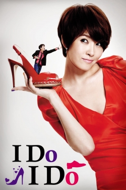 I Do, I Do I Do, I Do
