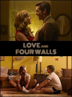 Love and Four Walls Love and Four Walls
