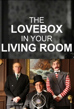 The Love Box in Your Living Room The Love Box in Your Living Room