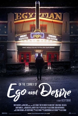 On the Corner of Ego and Desire On the Corner of Ego and Desire