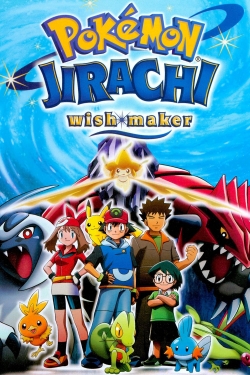 Pokémon: Jirachi Wish Maker Pokémon: Jirachi Wish Maker
