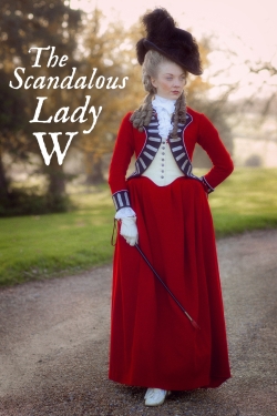 The Scandalous Lady W The Scandalous Lady W