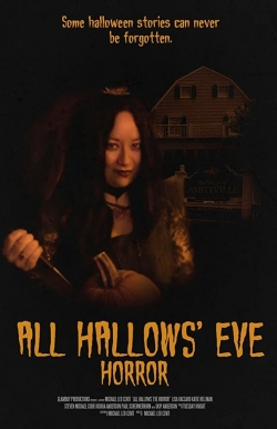 All Hallows' Eve Horror All Hallows' Eve Horror
