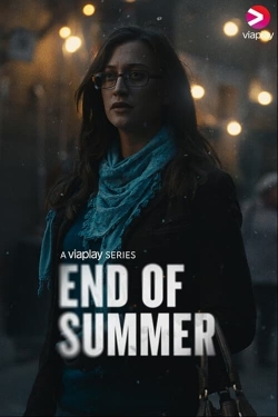 End of Summer End of Summer