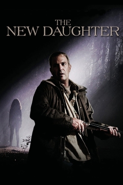 The New Daughter The New Daughter
