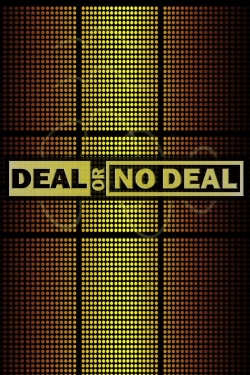 Deal or No Deal Deal or No Deal