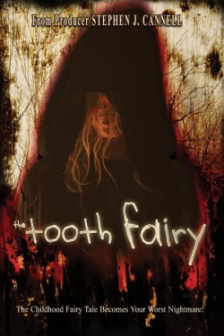 The Tooth Fairy The Tooth Fairy