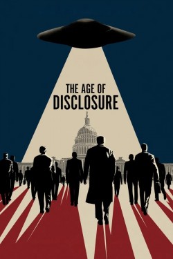 The Age of Disclosure The Age of Disclosure