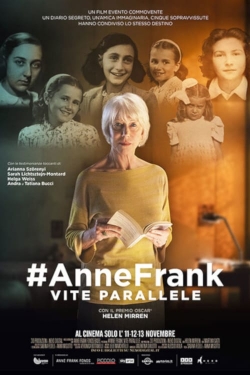 AnneFrank. Parallel Stories AnneFrank. Parallel Stories
