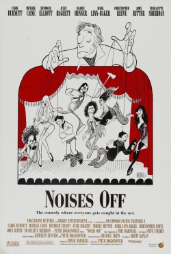 Noises Off... Noises Off...