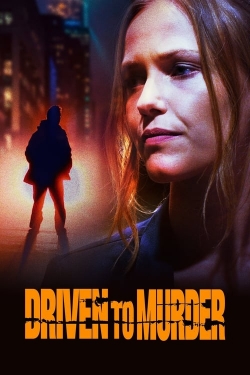 Driven to Murder Driven to Murder