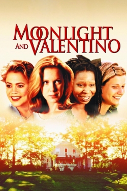 Moonlight and Valentino Moonlight and Valentino