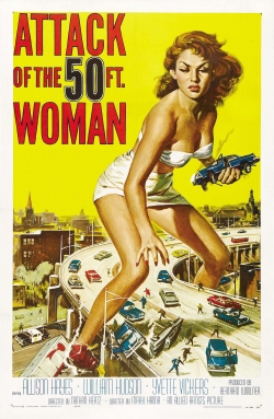Attack of the 50 Foot Woman Attack of the 50 Foot Woman