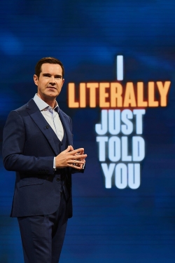 I Literally Just Told You I Literally Just Told You