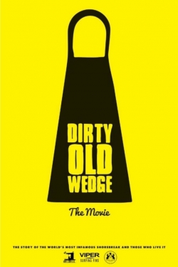 Dirty Old Wedge Dirty Old Wedge