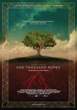 One Thousand Ropes One Thousand Ropes