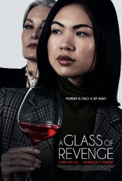 A Glass of Revenge A Glass of Revenge