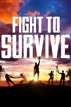 Fight To Survive Fight To Survive