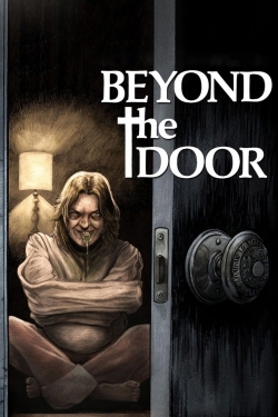 Beyond the Door Beyond the Door