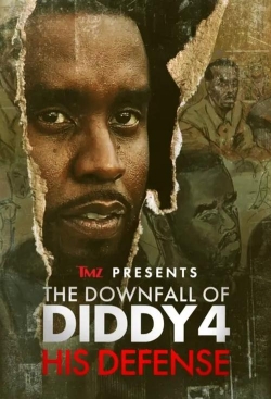 TMZ Presents | The Downfall of Diddy 4: His Defense TMZ Presents | The Downfall of Diddy 4: His Defense
