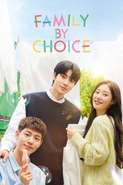Family by Choice Family by Choice