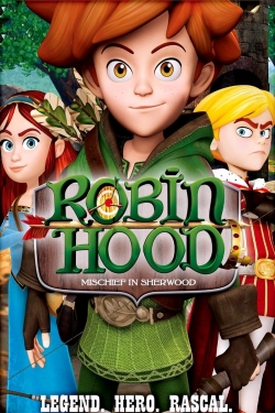 Robin Hood – Mischief In Sherwood Robin Hood – Mischief In Sherwood