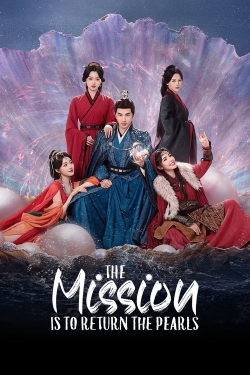 The Mission is to Return the Pearls The Mission is to Return the Pearls