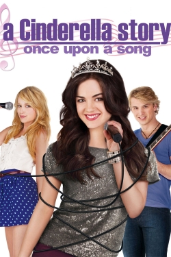 A Cinderella Story: Once Upon a Song A Cinderella Story: Once Upon a Song