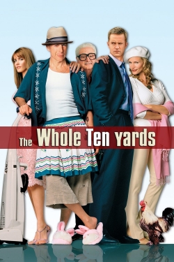 The Whole Ten Yards The Whole Ten Yards